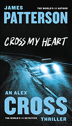 Cross My Heart (Alex Cross, 19)